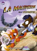 My Little Pony - La Maledizione delle Statuette. GDR - ITA. Gioco da tavolo