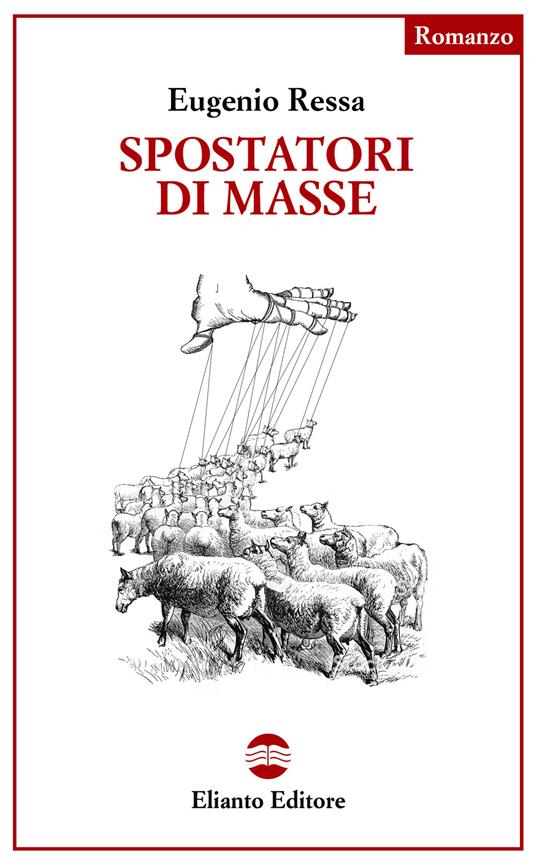 Spostatori di masse - Eugenio Ressa - copertina