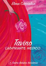 Tavino l'aspirante medico