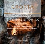 Grotta Curtomartino. Sito preistrorico