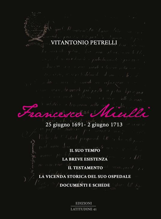 Francesco Miulli. 25 giugno 1691-2 giugno 1713 - Vitantonio Petrelli - copertina