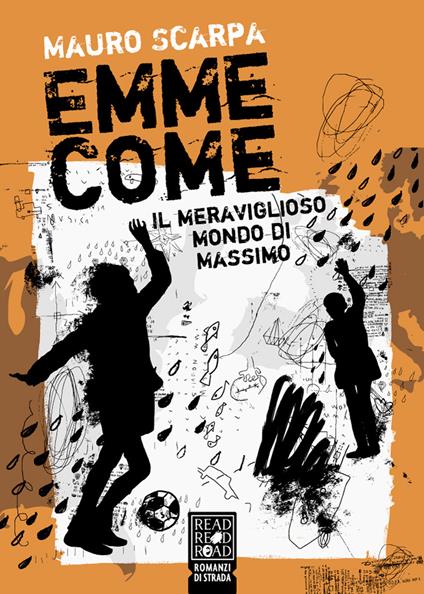 Emme come. Il meraviglioso mondo di Massimo - Mauro Scarpa,Elisabetta Tramacere - ebook