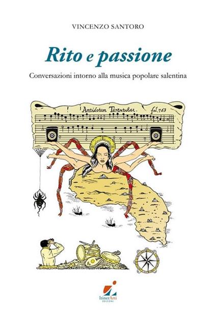 Rito e passione. Conversazioni intorno alla musica popolare salentina - Vincenzo Santoro - copertina