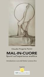 Mal-in-cuore. Spunti sull'esperienza analitica