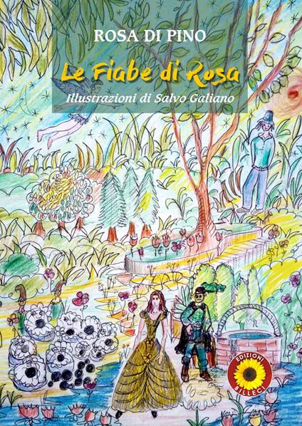 Le fiabe di Rosa - Rosa Di Pino - copertina