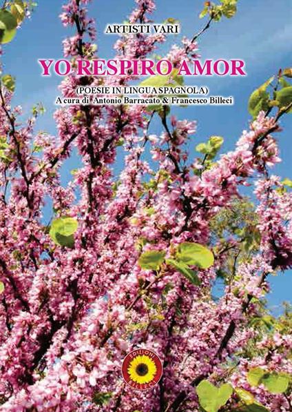Yo respiro amor. Ediz. italiana e spagnola - copertina