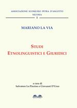 Mariano La Via. Studi etnolinguistici e giuridici