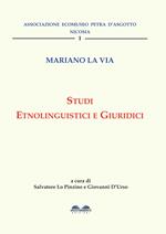 Mariano La Via. Studi etnolinguistici e giuridici