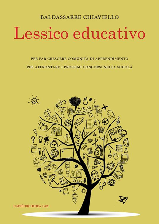 Lessico educativo - Baldassarre Chiaviello - copertina