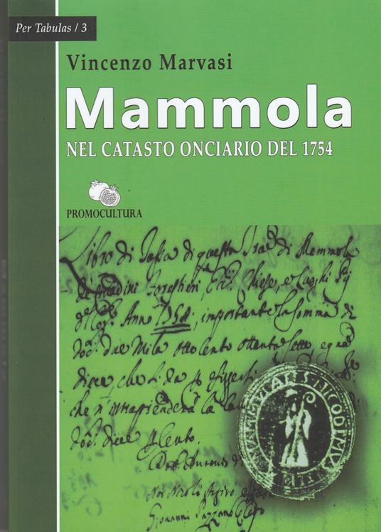 Mammola nel catasto onciario del 1754 - Vincenzo Marvasi - copertina