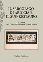 Il sarcofago di Ariccia e il suo restauro