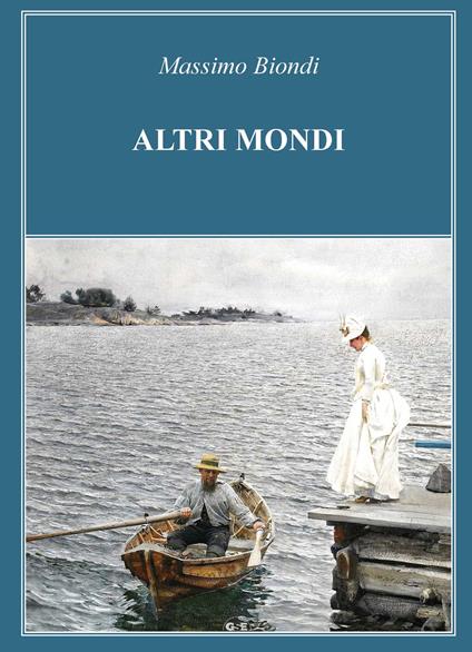 Altri mondi - Massimo Biondi - copertina