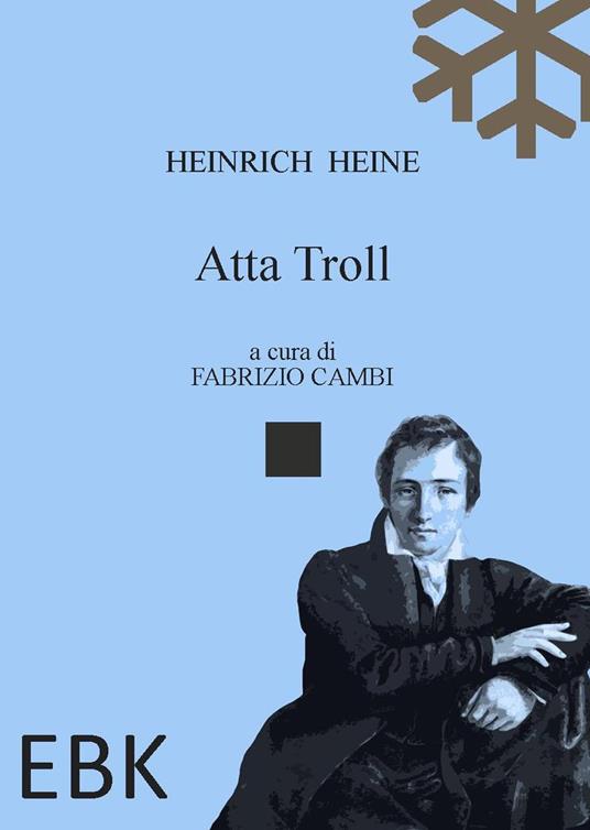 Atta Troll. Ediz. multilingue - Heinrich Heine - copertina