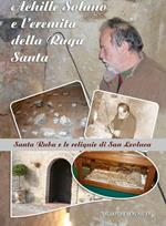 Achille Solano e l'eremita della Ruga Santa