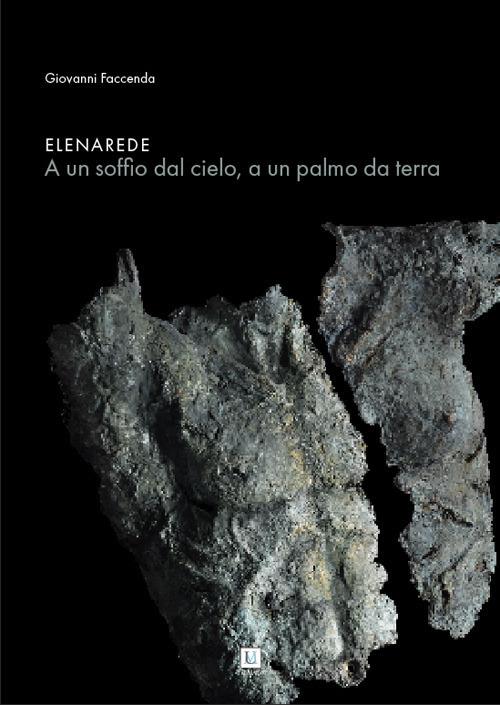 Elena Rede. A un soffio dal cielo, a un palmo da terra. Catalogo della mostra (Milano, 6-17 giugno 2017). Ediz. illustrata - copertina