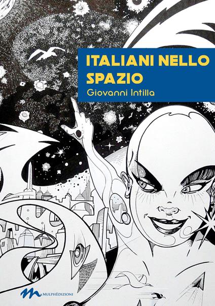 Italiani nello spazio - Giovanni Intilla - copertina