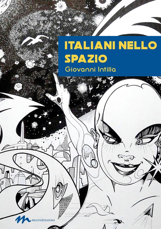 Italiani nello spazio - Giovanni Intilla - copertina
