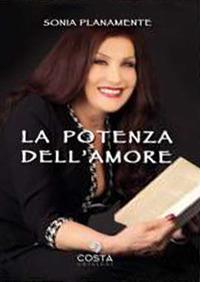 La potenza dell'amore - Sonia Planamente - copertina