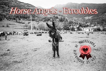 Horse Angels. Etroubles. Ediz. illustrata - copertina