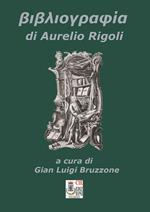 Bibliografia di Aurelio Rigoli
