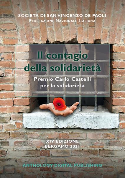 Il contagio della solidarietà. Premio «Carlo Castelli» per la solidarietà. 14ª edizione Bergamo 2021 - copertina