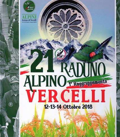 21° raduno alpino 1° raggruppamento. Vercelli 12-13-14 ottobre 2018 - copertina