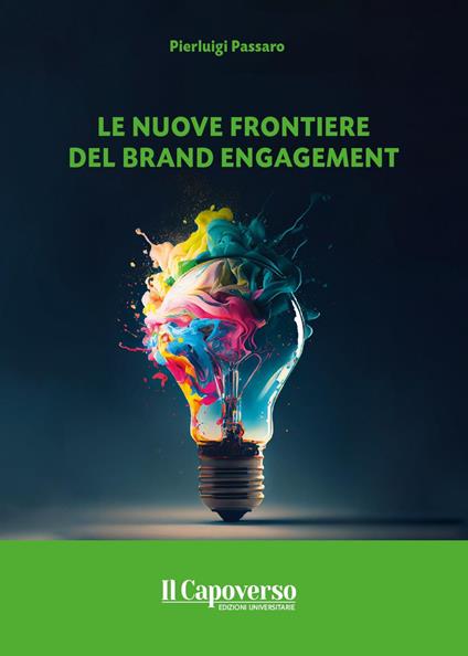 Le nuove frontiere del brand engagement - Pierluigi Passaro - copertina