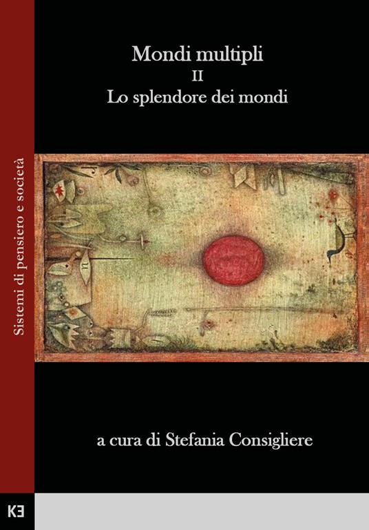 Mondi multipli. Vol. 2: Lo splendore dei mondi - copertina
