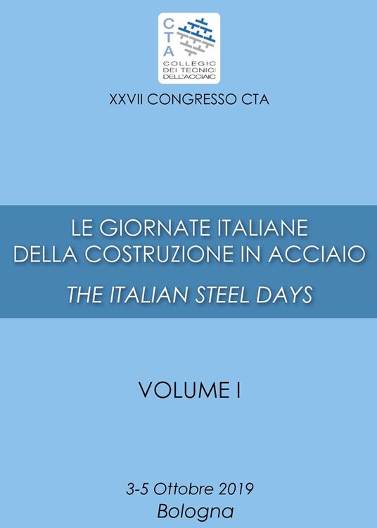 Le XXVII giornate italiane della costruzione in acciaio-The italian steel days. Ediz. bilingue - Elide Nastri - copertina
