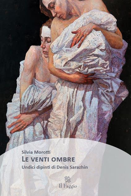 Le venti ombre - Silvia Morotti,Denis Sarazhin - ebook