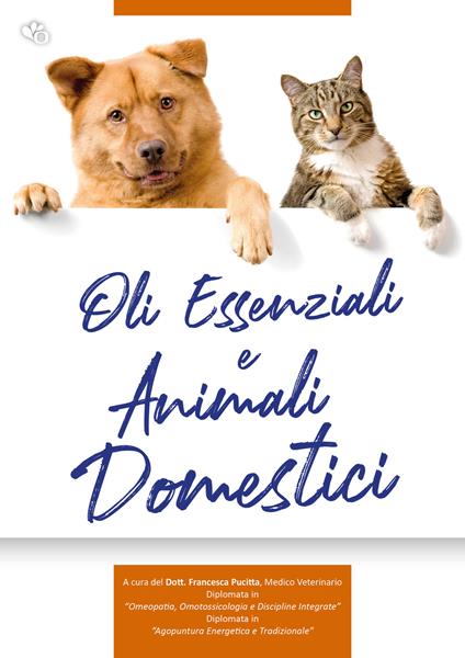 Oli essenziali e animali domestici - Francesca Pucitta - copertina