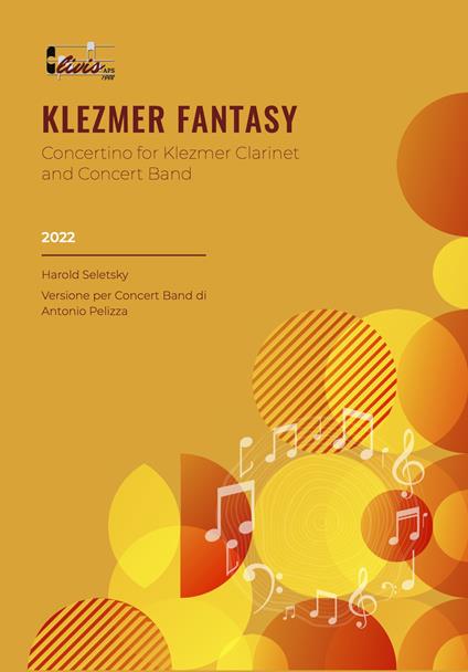 Klezmer fantasy. Concertino for klezmer clarinet and string quartet. Partitura. Nuova ediz. - Harold Seletsky - copertina
