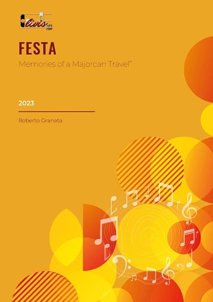 Festa. Memories of a Majorcan Travel. Ediz. italiana e inglese. Con parti fascicolate - Roberto Granata - copertina