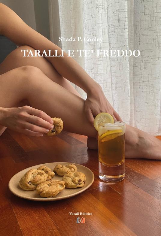 Taralli e te' freddo - Shada P. Conley - copertina