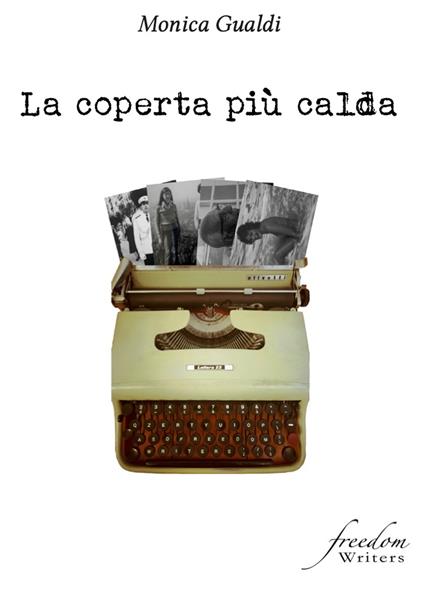 La coperta più calda - Monica Gualdi - copertina