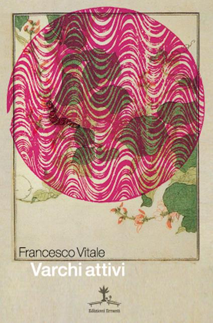 Varchi attivi - Francesco Vitale - copertina