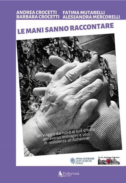 Le mani sanno raccontare - Andrea Crocetti,Barbara Crocetti,Fatima Mutarelli - copertina
