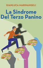 La sindrome del terzo panino