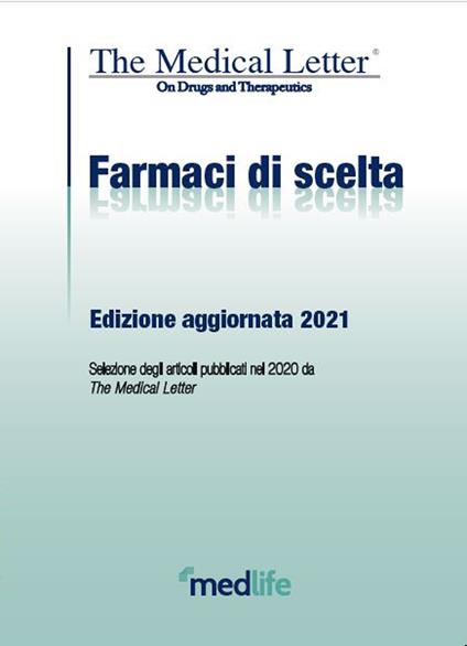 Farmaci di scelta da The Medical Letter. Edizione aggiornata 2021 - copertina