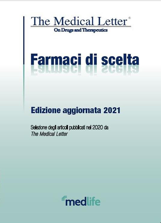 Farmaci di scelta da The Medical Letter. Edizione aggiornata 2021 - copertina