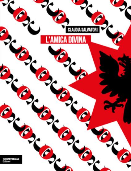 L' amica divina. Ediz. integrale - Claudia Salvatori - copertina