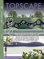 Topscape. Il progetto del paesaggio contemporaneo. Ediz. italiana e inglese (2020). Vol. 42