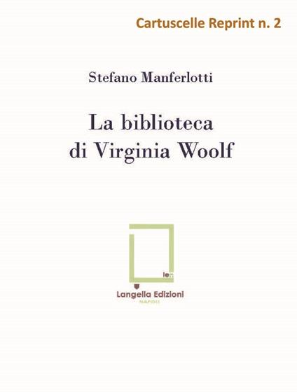 La biblioteca di Virginia Woolf - Stefano Manferlotti - copertina