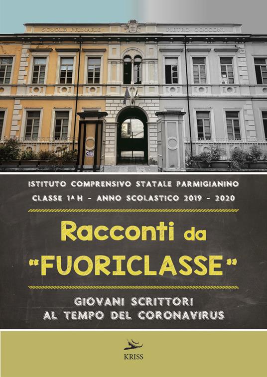 Racconti da fuoriclasse. Giovani scrittori al tempo del coronavirus - copertina