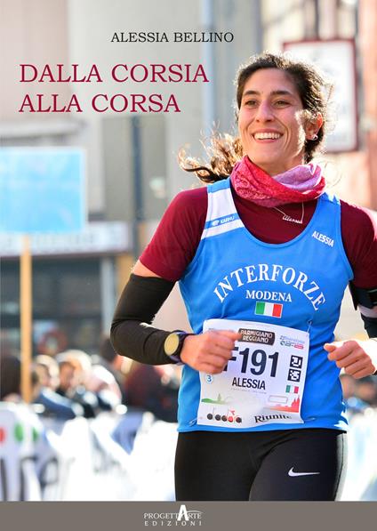 Dalla corsia alla corsa - Alessia Bellino - copertina