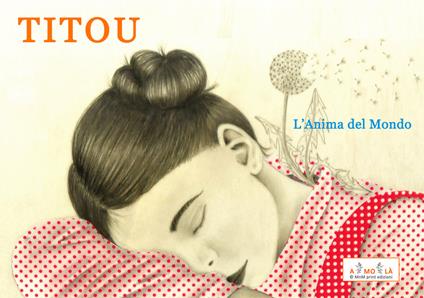 Titou. L'anima del mondo - Vittorio Bocchi - copertina