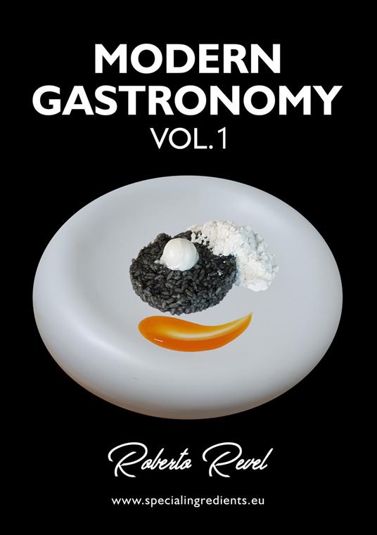 Modern gastronomy. Vol. 1 - Roberto Revel - copertina