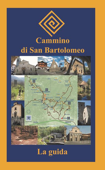 Cammino di San Bartolomeo. La guida - copertina