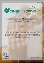 Il valore dell'agricoltura per l'economia e la società italiana post Covid-19