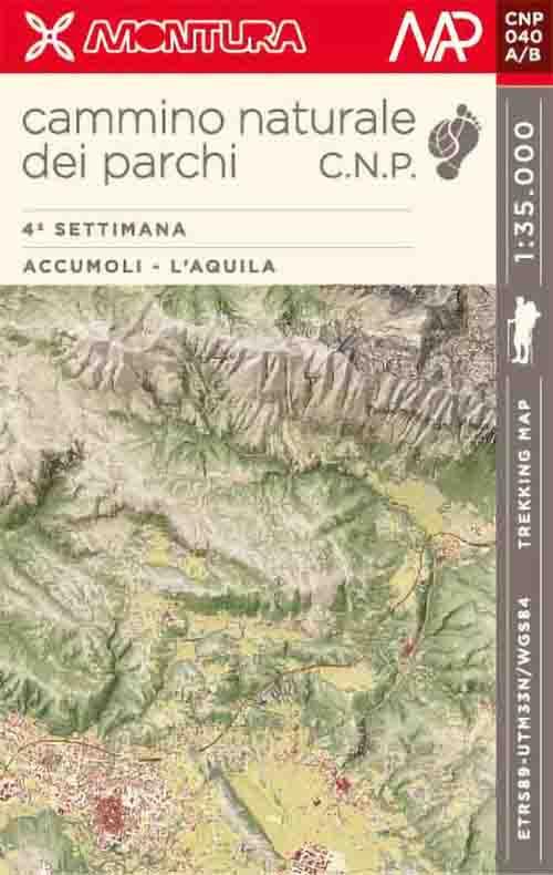 Trekking Map. Cammino naturale dei parchi. 4ª settimana: Accumoli - L'Aquila - Pierpaolo Castrofilippo,Giacomo Turini - copertina